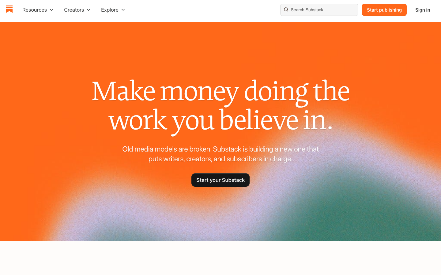 Substack about page headline reading Make money doing the work you believe in
